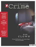 Cover-Bild zum Titel 'stern CRIME 18/2018 - Der Clown' von 'Stern Crime Redaktion'