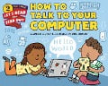 How to Talk to Your Computer - Seymour Simon
