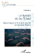 Cover-Bild zum Titel 'Le bassin du lac Tchad' von 'Ebogo'
