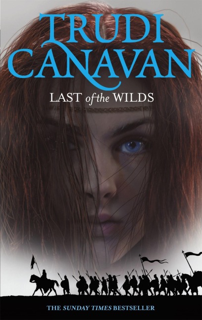 Last Of The Wilds - Trudi Canavan