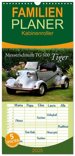 Familienplaner 2025 - Messerschmitt TG 500 Tiger mit 5 Spalten (Wandkalender, 21 x 45 cm) CALVENDO - Ingo Laue