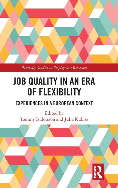 Job Quality in an Era of Flexibility - 