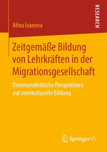 Zeitgemäße Bildung von Lehrkräften in der Migrationsgesellschaft - Alina Ivanova