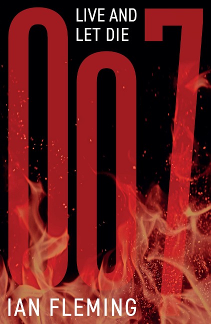 Live and Let Die - Ian Fleming