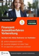 Cover-Bild zum Titel 'Finanzamt Auswahlverfahren Vorbereitung: Das Buch inkl. Online-Testtrainer von TestHelden' von 'Tom Wenk'
