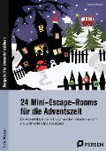 Cover-Bild zum Titel '24 Mini-Escape-Rooms für die Adventszeit - Sek I' von 'Klara Kirschbaum'