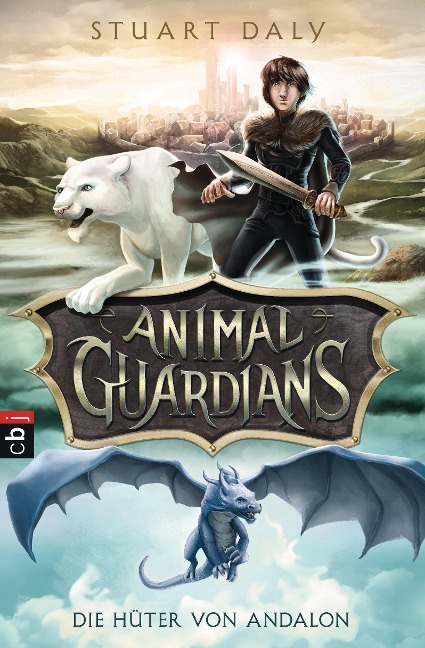 Animal Guardians - Die Hüter von Andalon - Stuart Daly