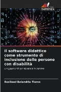Il software didattico come strumento di inclusione delle persone con disabilità - Rosibeel Belandria Flores