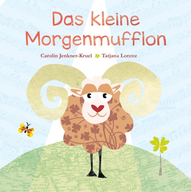 Das kleine Morgenmufflon - Carolin Jenkner-Kruel, Tatjana Lorenz