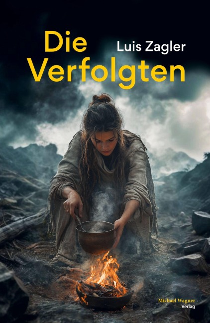 Die Verfolgten - Luis Zagler