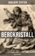 Cover-Bild zum Titel 'BERGKRISTALL (Der heilige Abend)' von 'Adalbert Stifter'
