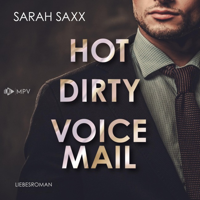 Hot Dirty Voicemail - Sarah Saxx