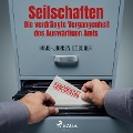 Cover-Bild zum Titel 'Seilschaften - Die verdrängte Vergangenheit des Auswärtigen Amts' von 'Hans-Jürgen Döscher'