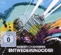 ENTWEDERundODER - Hubert Von Goisern