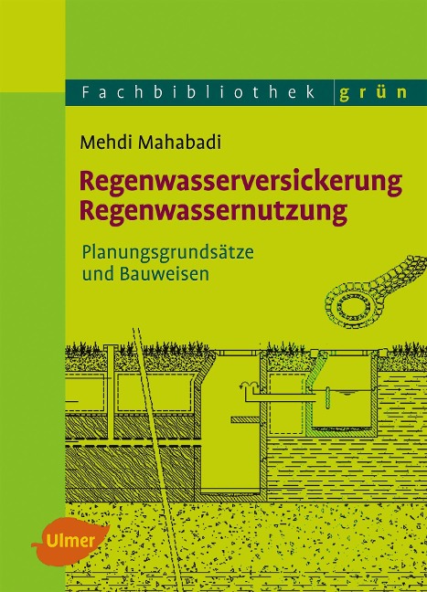 Regenwasserversickerung, Regenwassernutzung - Mehdi Mahabadi