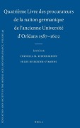 Cover-Bild zum Titel 'Quatrième Livre Des Procurateurs de la Nation Germanique de l'Ancienne Université d'Orléans 1587-1602' von ''