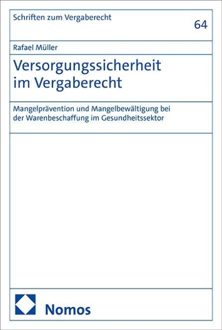 Versorgungssicherheit im Vergaberecht - Rafael Müller
