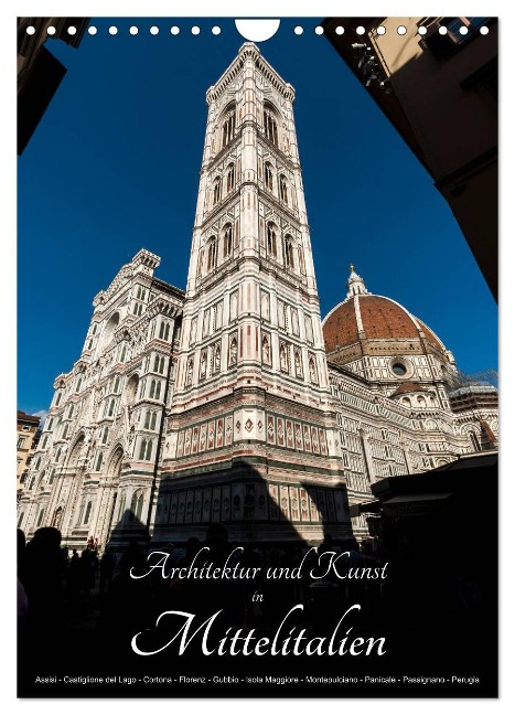 Architektur und Kunst in Mittelitalien (Wandkalender 2024 DIN A4 hoch), CALVENDO Monatskalender - Alexander Bartek