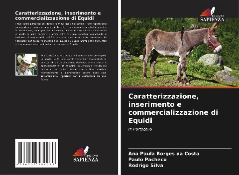 Caratterizzazione, inserimento e commercializzazione di Equidi - Ana Paula Borges da Costa, Paulo Pacheco, Rodrigo Silva