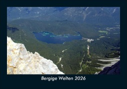 Cover-Bild zum Titel 'Bergige Welten 2026 Fotokalender DIN A5' von 'Kevin Heber, Tobias Schmitt'