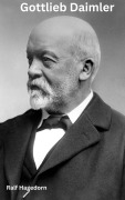 Cover-Bild zum Titel 'Gottlieb Daimler' von 'Ralf von Stetten'
