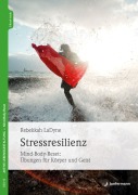 Cover-Bild zum Titel 'Stressresilienz' von 'Rebekkah Ladyne'