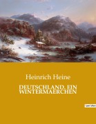 Cover-Bild zum Titel 'DEUTSCHLAND. EIN WINTERMAERCHEN' von 'Heinrich Heine'