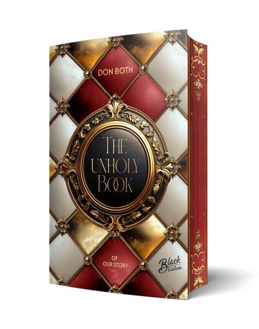 The unholy Book of our Story - Don Both