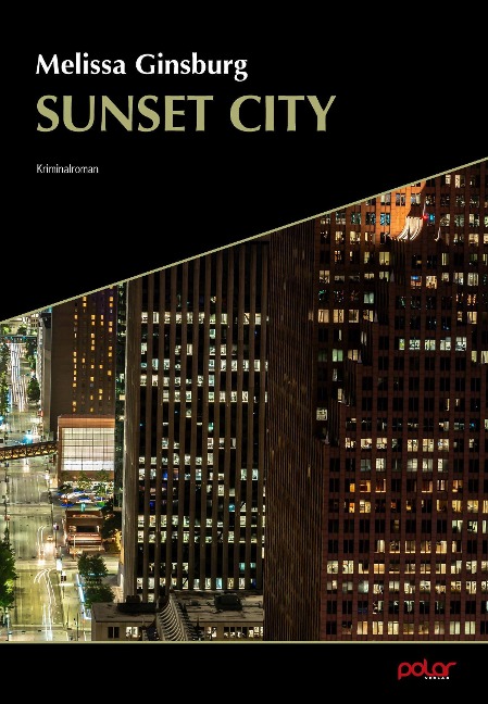 Sunset City - Melissa Ginsburg