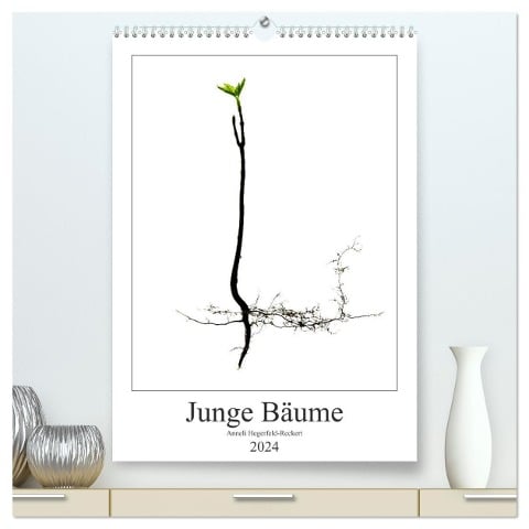 Junge Bäume (hochwertiger Premium Wandkalender 2024 DIN A2 hoch), Kunstdruck in Hochglanz - Anneli Hegerfeld-Reckert
