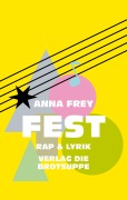 Cover-Bild zum Titel 'Fest' von 'Anna Frey'