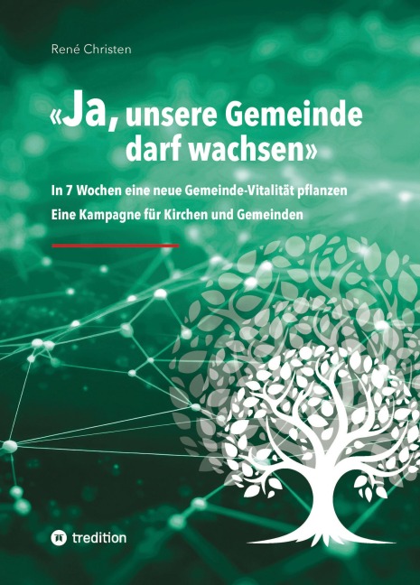 JA, unsere Gemeinde darf wachsen - René Christen