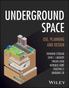 Cover-Bild zum Titel 'Underground Space' von 'Raymond L. Sterling, John Carmody, Yingxin Zhou, Monique Labbé, Xiaozhao Li'