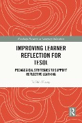 Cover-Bild zum Titel 'Improving Learner Reflection for TESOL' von 'Li-Shih Huang'