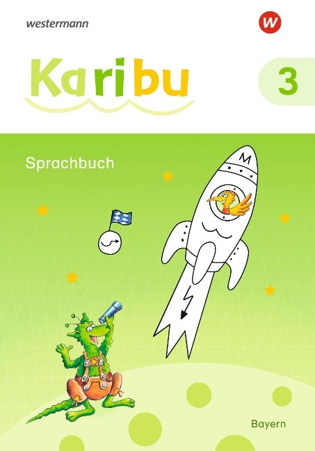 Karibu 3. Sprachbuch Für Bayern - 