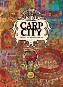 Cover-Bild zum Titel 'Carp City' von 'Aleksandra Mizielinska, Daniel Mizielinski'