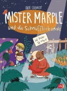 Cover-Bild zum Titel 'Mister Marple und die Schnüfflerbande - Auf frischer Tat ertapst' von 'Sven Gerhardt'