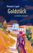 Cover-Bild zum Titel 'Goldstück' von 'Shulamit Lapid'