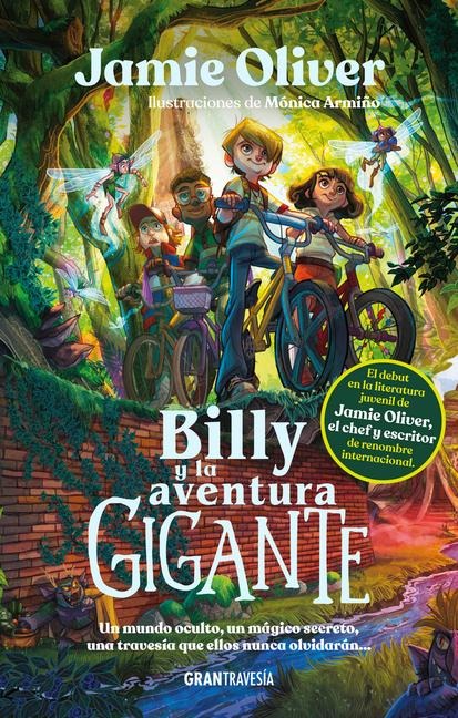 Billy Y La Aventura Gigante / Billy and the Giant Adventure - Jamie Oliver