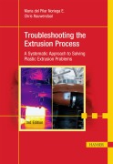 Cover-Bild zum Titel 'Troubleshooting the Extrusion Process' von 'Maria del Pilar Noriega E., Chris Rauwendaal'