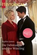 Cover-Bild zum Titel 'Die Debütantin und der Wüstling' von 'Sophia James'