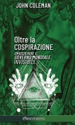 Cover-Bild zum Titel 'Oltre la cospirazione' von 'John Coleman'