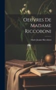 Cover-Bild zum Titel 'Oeuvres De Madame Riccoboni' von ''