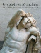 Cover-Bild zum Titel 'Glyptothek München' von 'Raimund Wünsche'