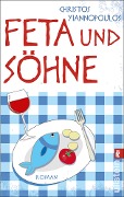 Cover-Bild zum Titel 'Feta und Söhne' von 'Christos Yiannopoulos'