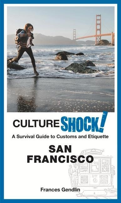 Cultureshock! San Francisco - Frances Gendlin