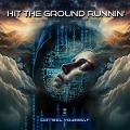 Cover-Bild zum Titel 'Control Yourself' von 'Hit The Ground Runnin''
