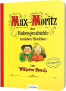 Cover-Bild zum Titel 'Max und Moritz - Eine Bubengeschichte in sieben Streichen' von 'Wilhelm Busch'