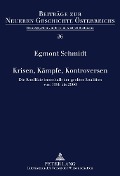 Cover-Bild zum Titel 'Krisen, Kämpfe, Kontroversen' von 'Egmont Schmidt'