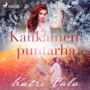 Cover-Bild zum Titel 'Kaukainen puutarha' von 'Katri Vala'